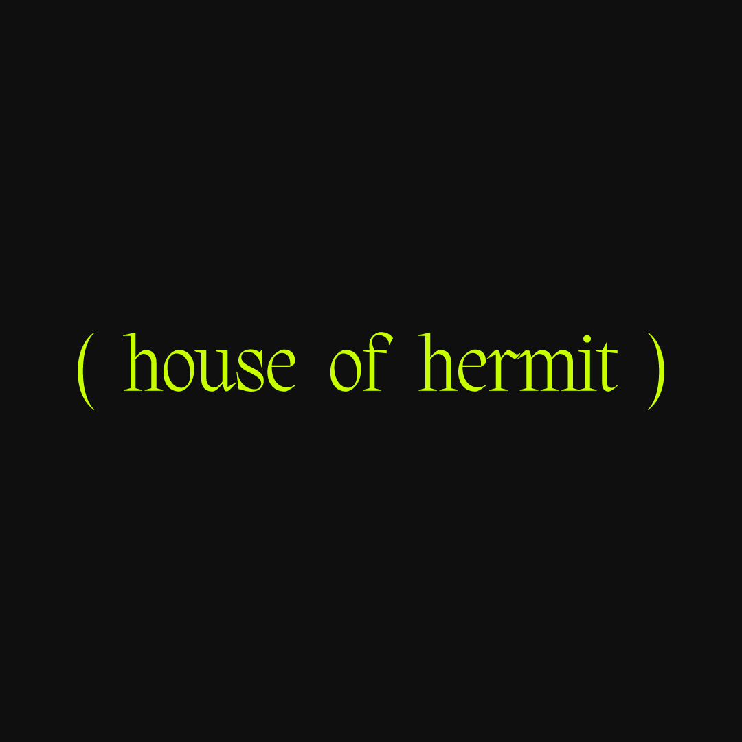 house of hermit